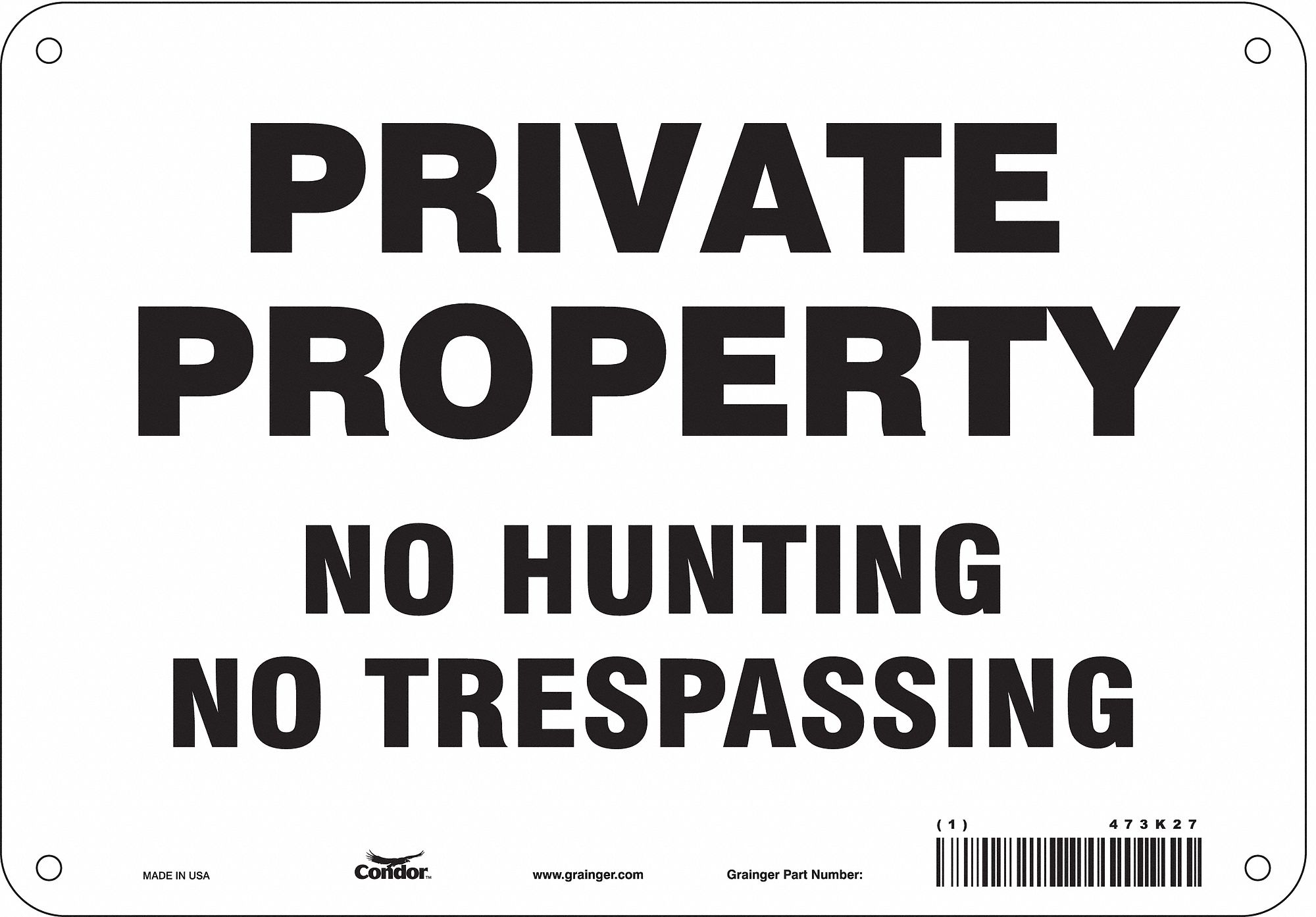 Safety Sign: Polyethylene, Mounting Holes Sign Mounting, 7 in x 10 in Nominal Sign Size