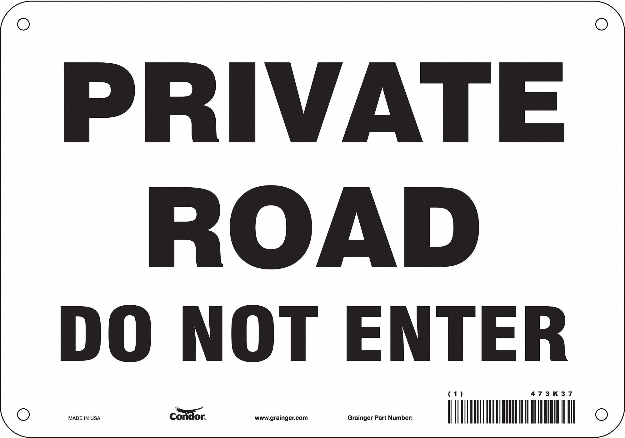 Safety Sign: Aluminum, Mounting Holes Sign Mounting, 7 in x 10 in Nominal Sign Size, 0.032 in Thick