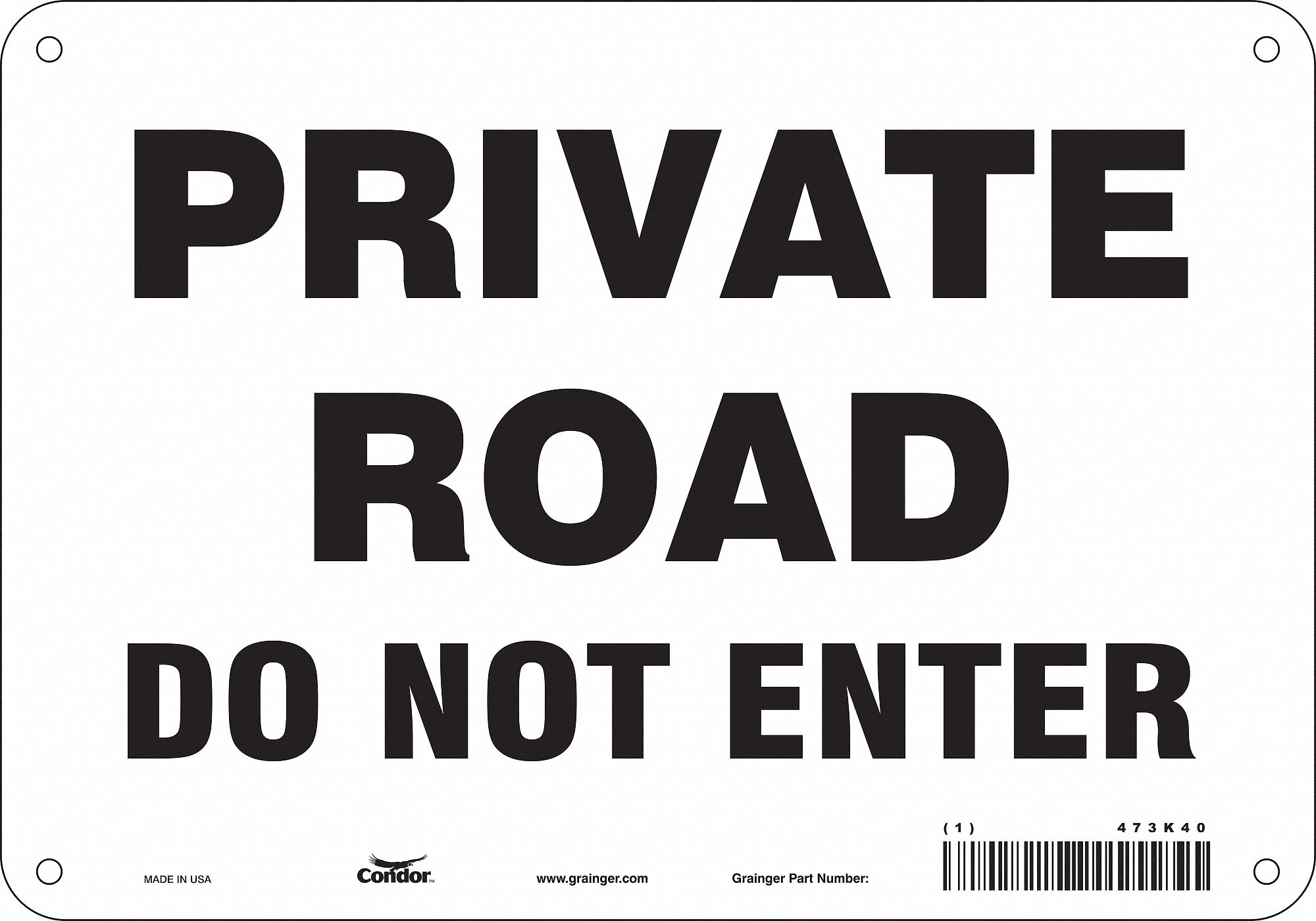 Safety Sign: Polyethylene, Mounting Holes Sign Mounting, 7 in x 10 in Nominal Sign Size, No Header