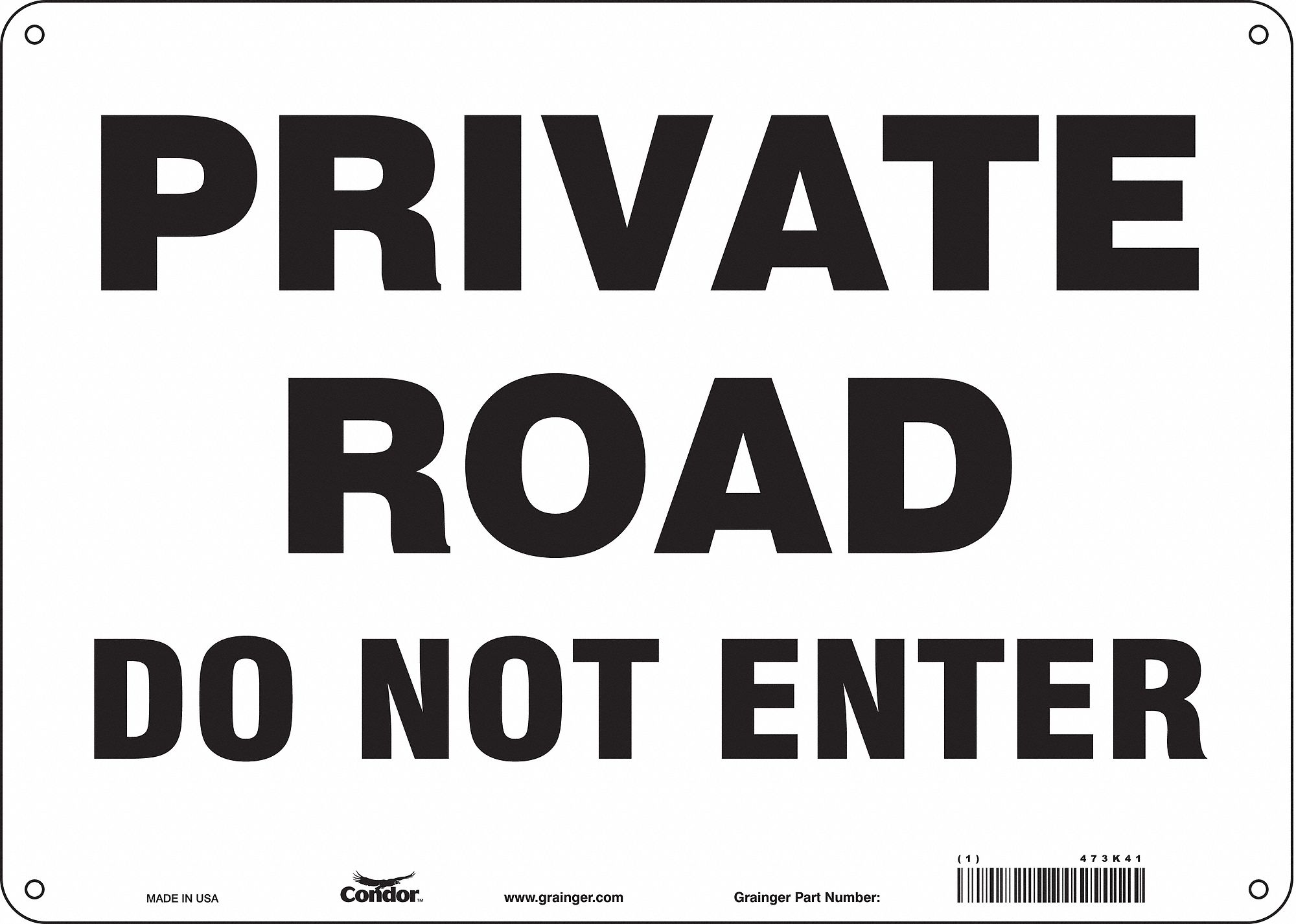 Safety Sign: Polyethylene, Mounting Holes Sign Mounting, 10 in x 14 in Nominal Sign Size, No Header
