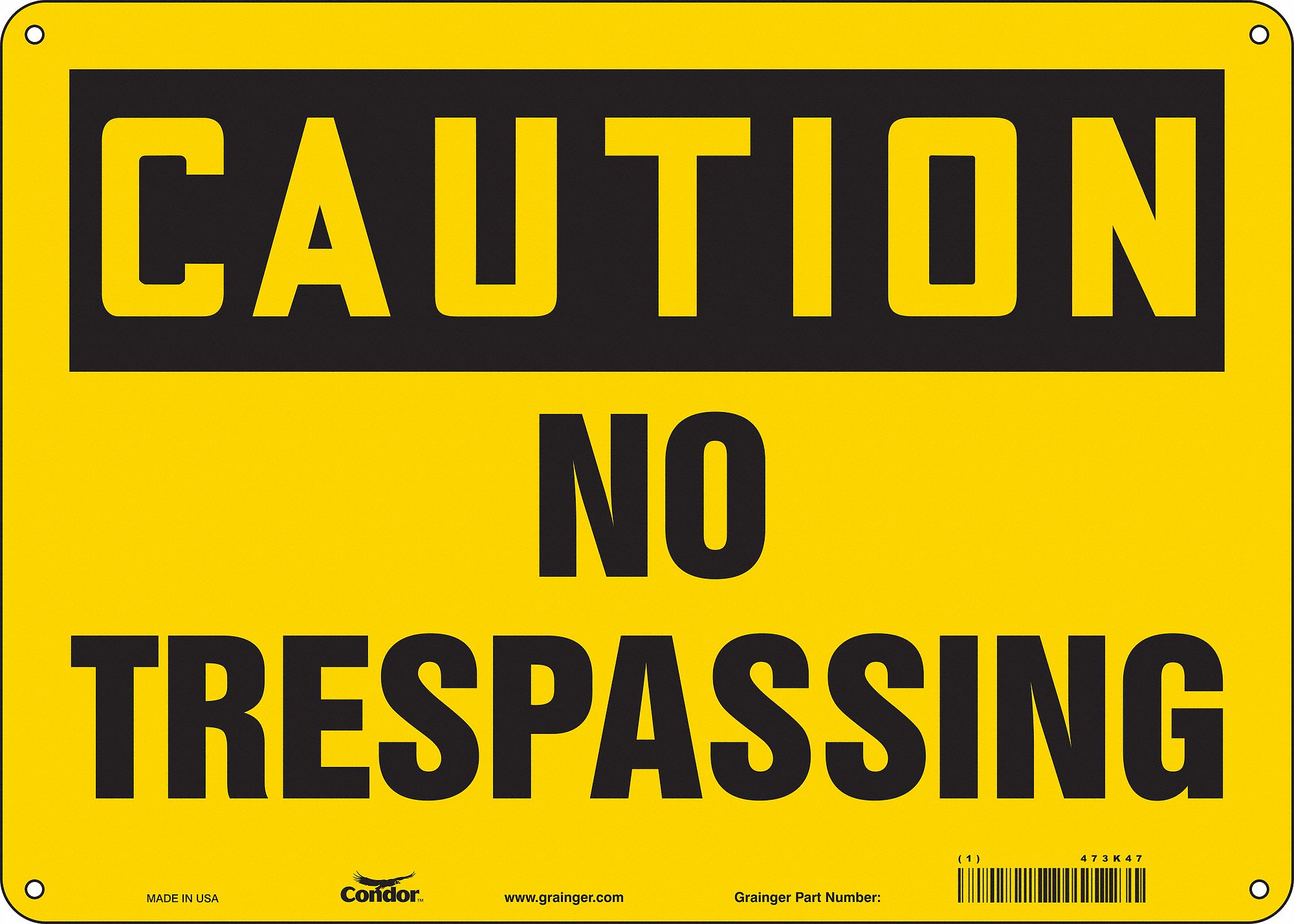 Safety Sign: Polyethylene, Mounting Holes Sign Mounting, 10 in x 14 in Nominal Sign Size