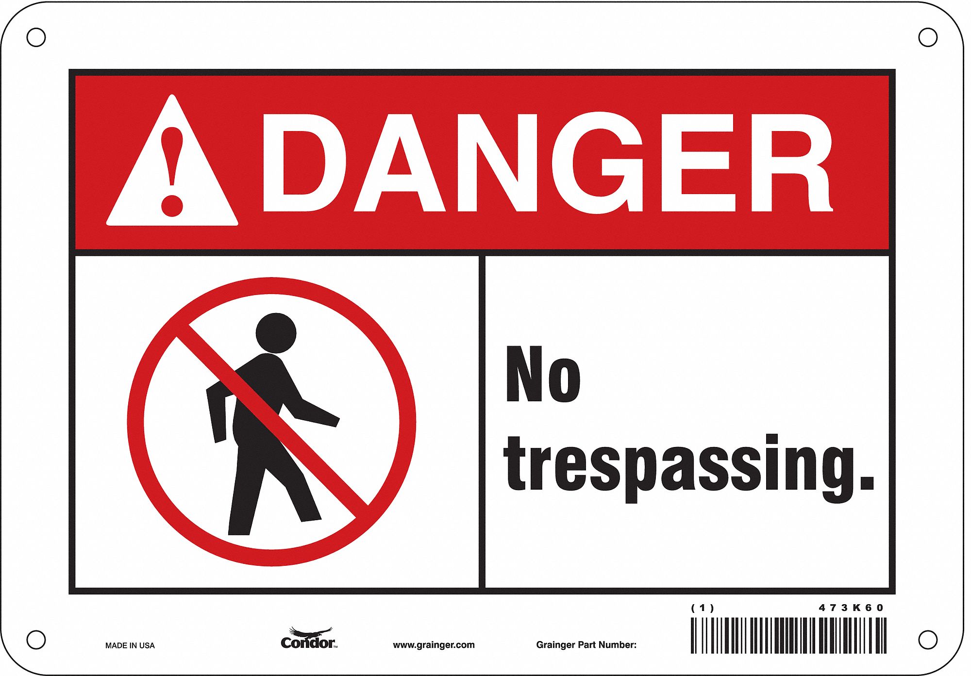 Safety Sign: Aluminum, Mounting Holes Sign Mounting, 7 in x 10 in Nominal Sign Size, 0.032 in Thick