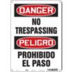 Danger/Peligro: No Trespassing/Prohibido El Paso Signs