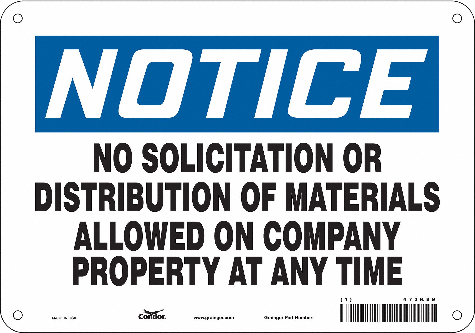 Safety Sign: Polyethylene, Mounting Holes Sign Mounting, 7 in x 10 in Nominal Sign Size, Notice