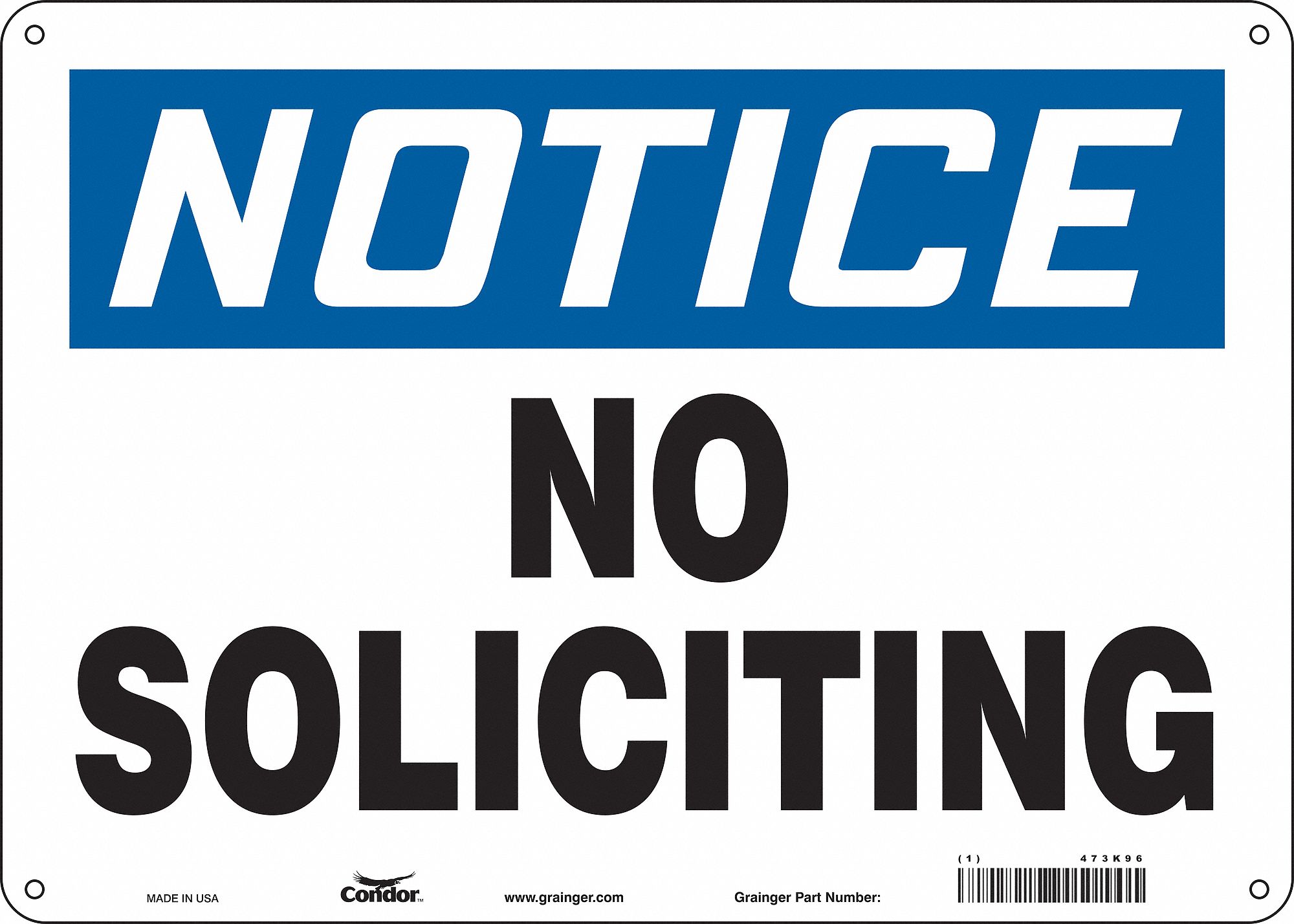 Safety Sign: Polyethylene, Mounting Holes Sign Mounting, 10 in x 14 in Nominal Sign Size, Notice