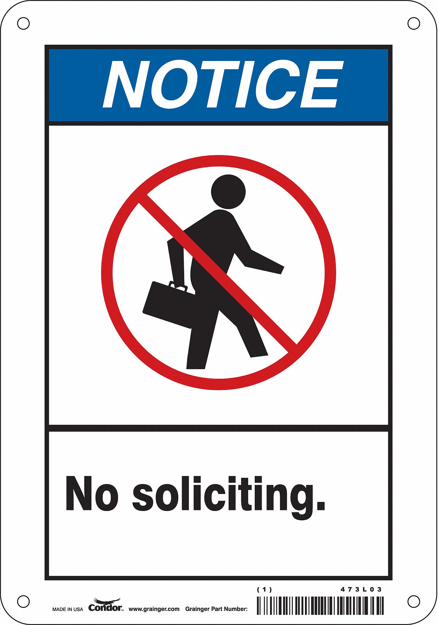 Safety Sign: Polyethylene, Mounting Holes Sign Mounting, 10 in x 7 in Nominal Sign Size, Notice