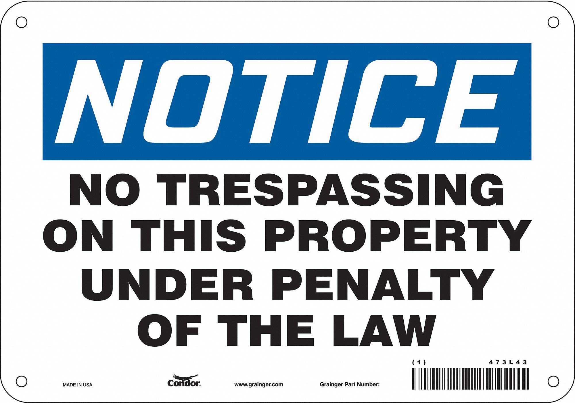 Safety Sign: Polyethylene, Mounting Holes Sign Mounting, 7 in x 10 in Nominal Sign Size