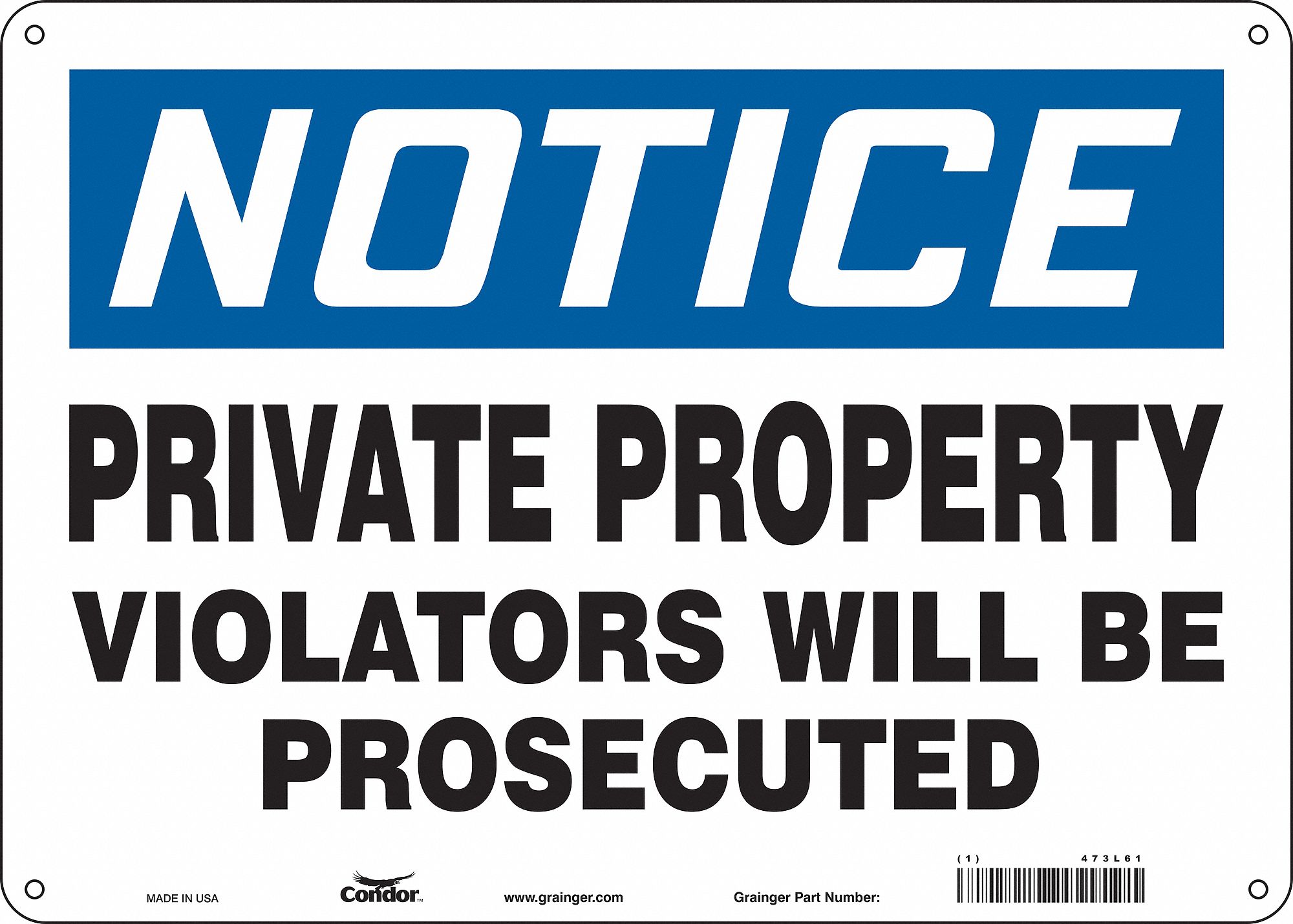 Safety Sign: Aluminum, Mounting Holes Sign Mounting, 10 in x 14 in Nominal Sign Size, 0.032 in Thick