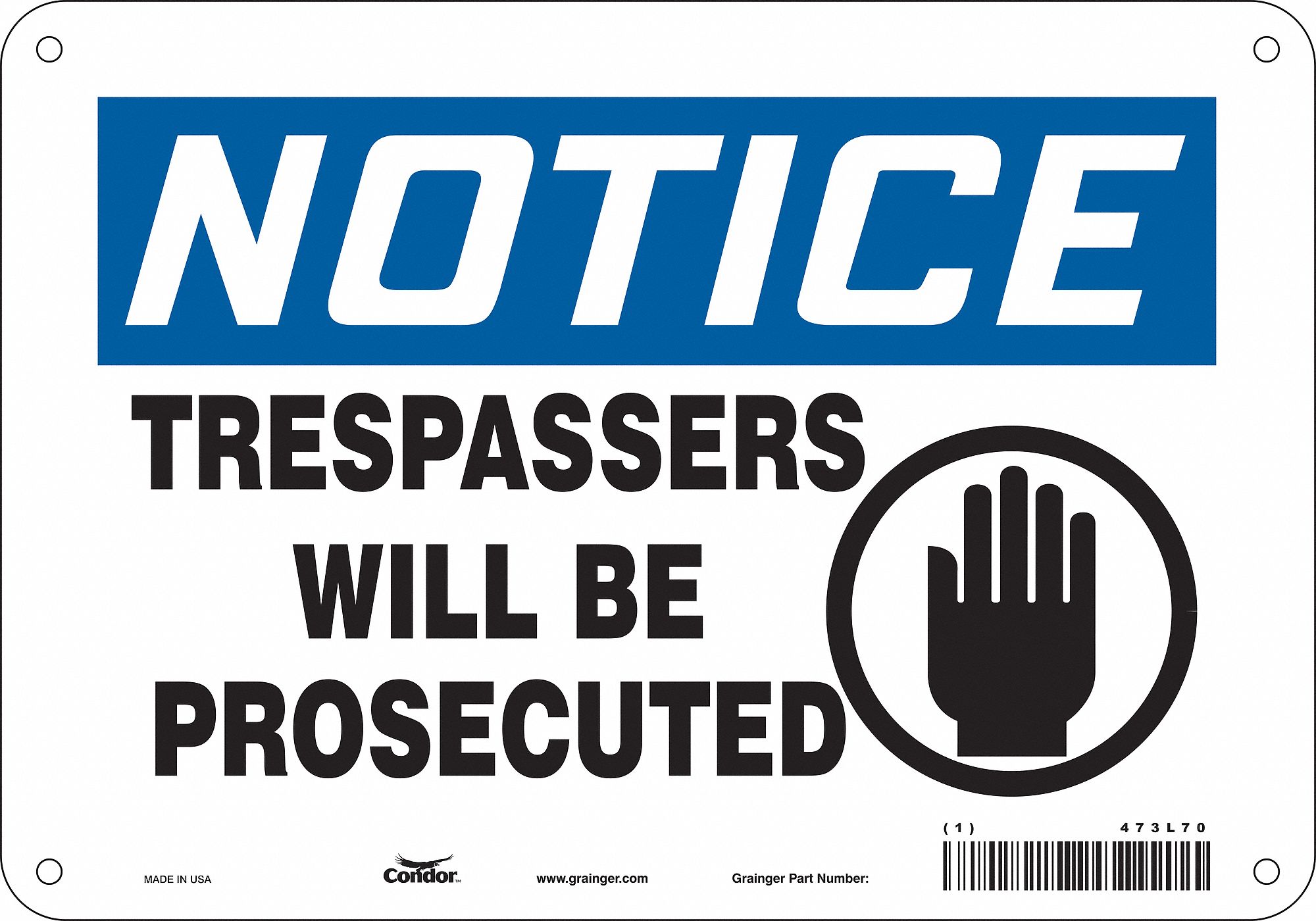 Safety Sign: Polyethylene, Mounting Holes Sign Mounting, 7 in x 10 in Nominal Sign Size