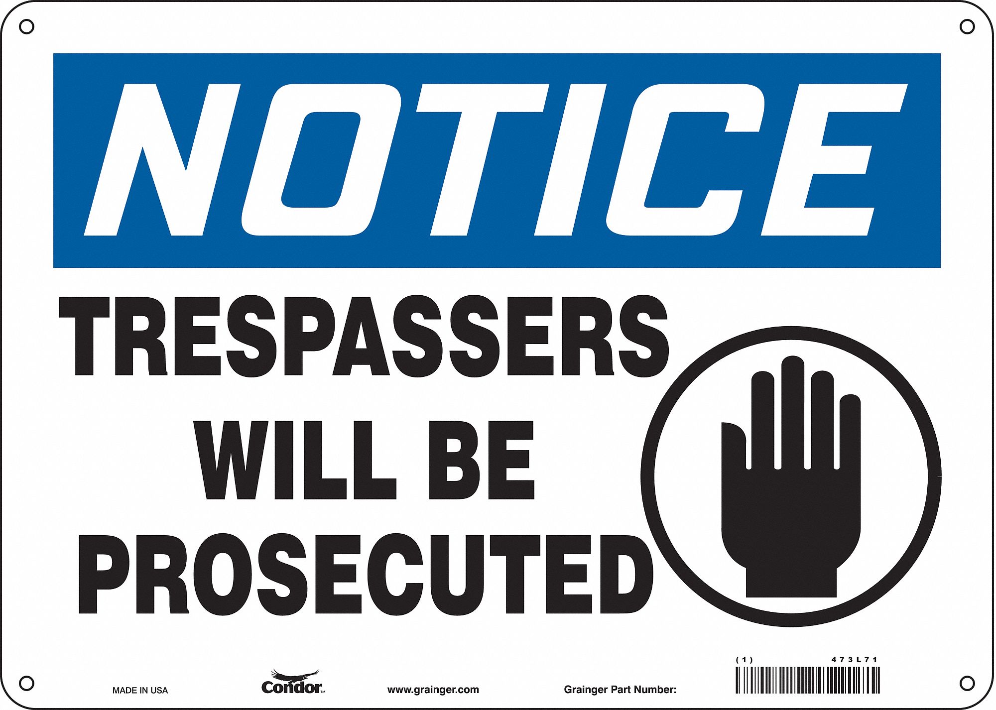 Safety Sign: Polyethylene, Mounting Holes Sign Mounting, 10 in x 14 in Nominal Sign Size