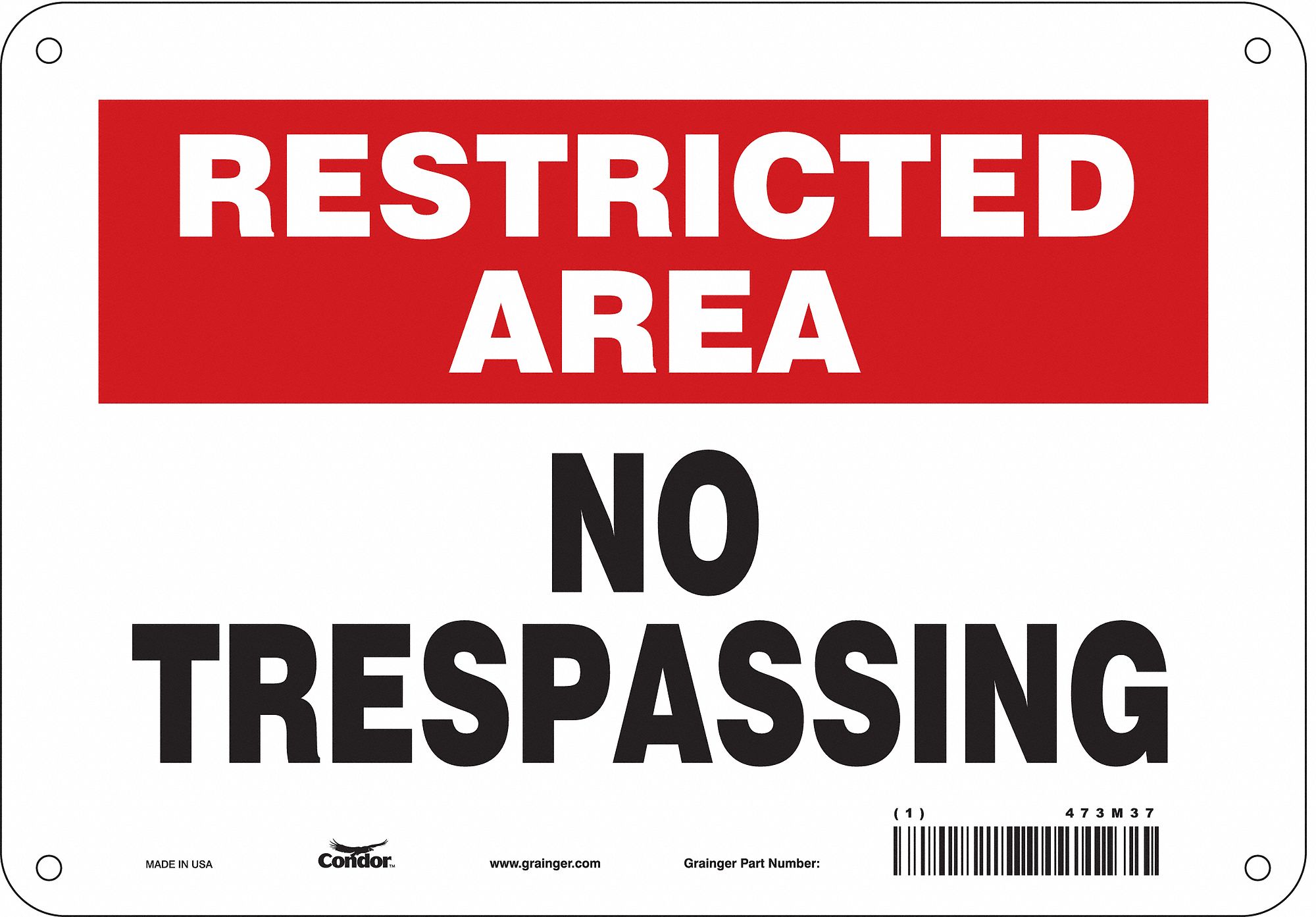 Safety Sign: Polyethylene, Mounting Holes Sign Mounting, 7 in x 10 in Nominal Sign Size