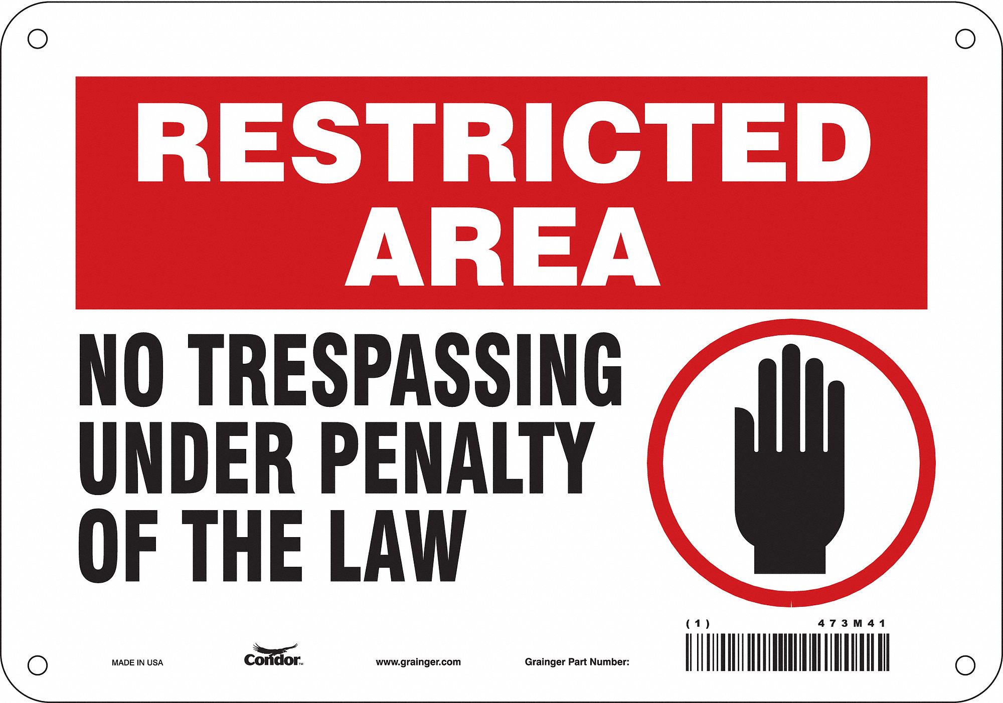 Safety Sign: Aluminum, Mounting Holes Sign Mounting, 7 in x 10 in Nominal Sign Size, 0.032 in Thick