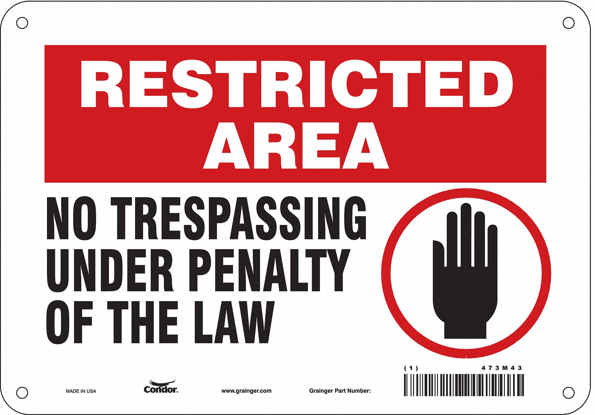 Safety Sign: Polyethylene, Mounting Holes Sign Mounting, 7 in x 10 in Nominal Sign Size