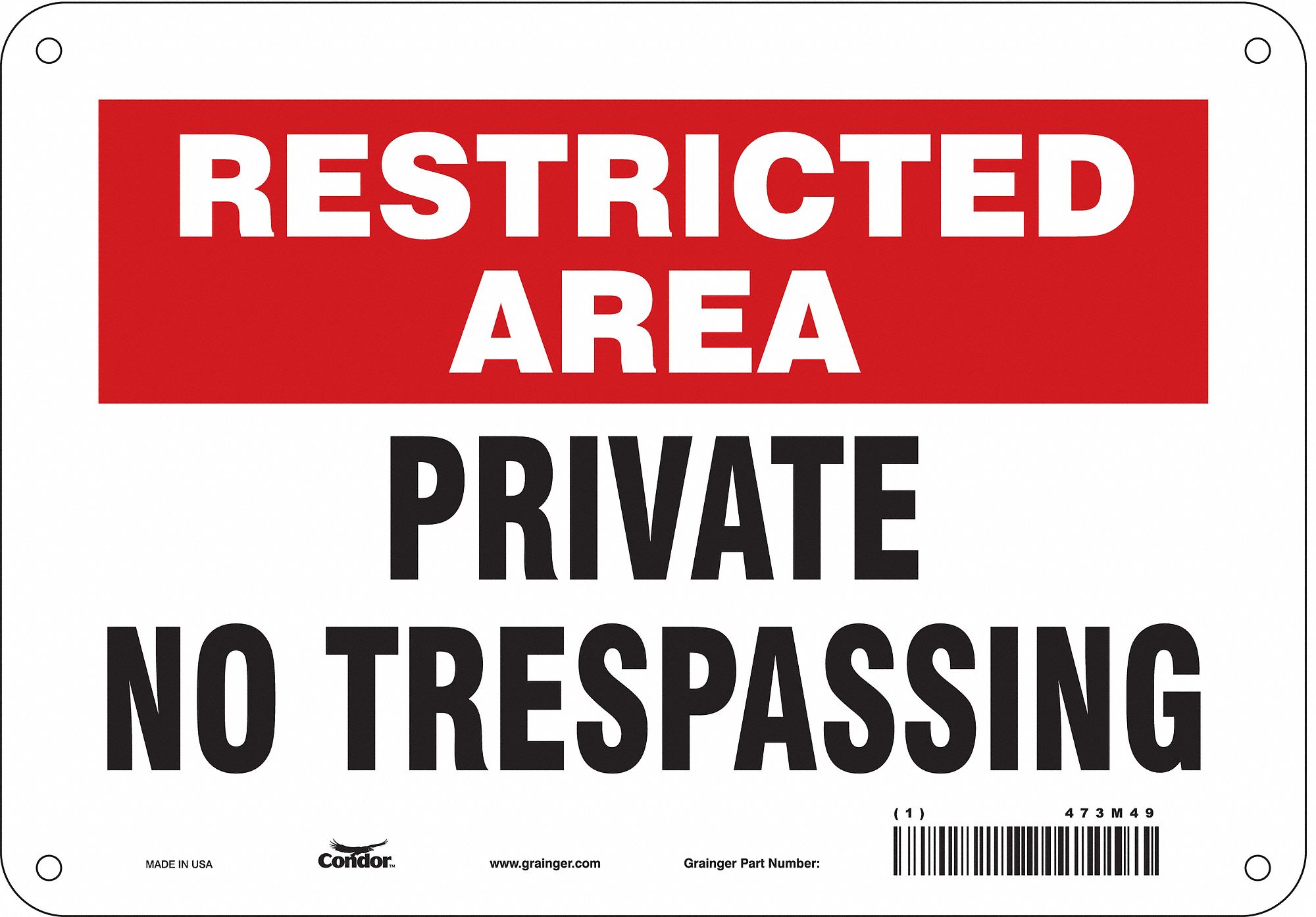 Safety Sign: Polyethylene, Mounting Holes Sign Mounting, 7 in x 10 in Nominal Sign Size