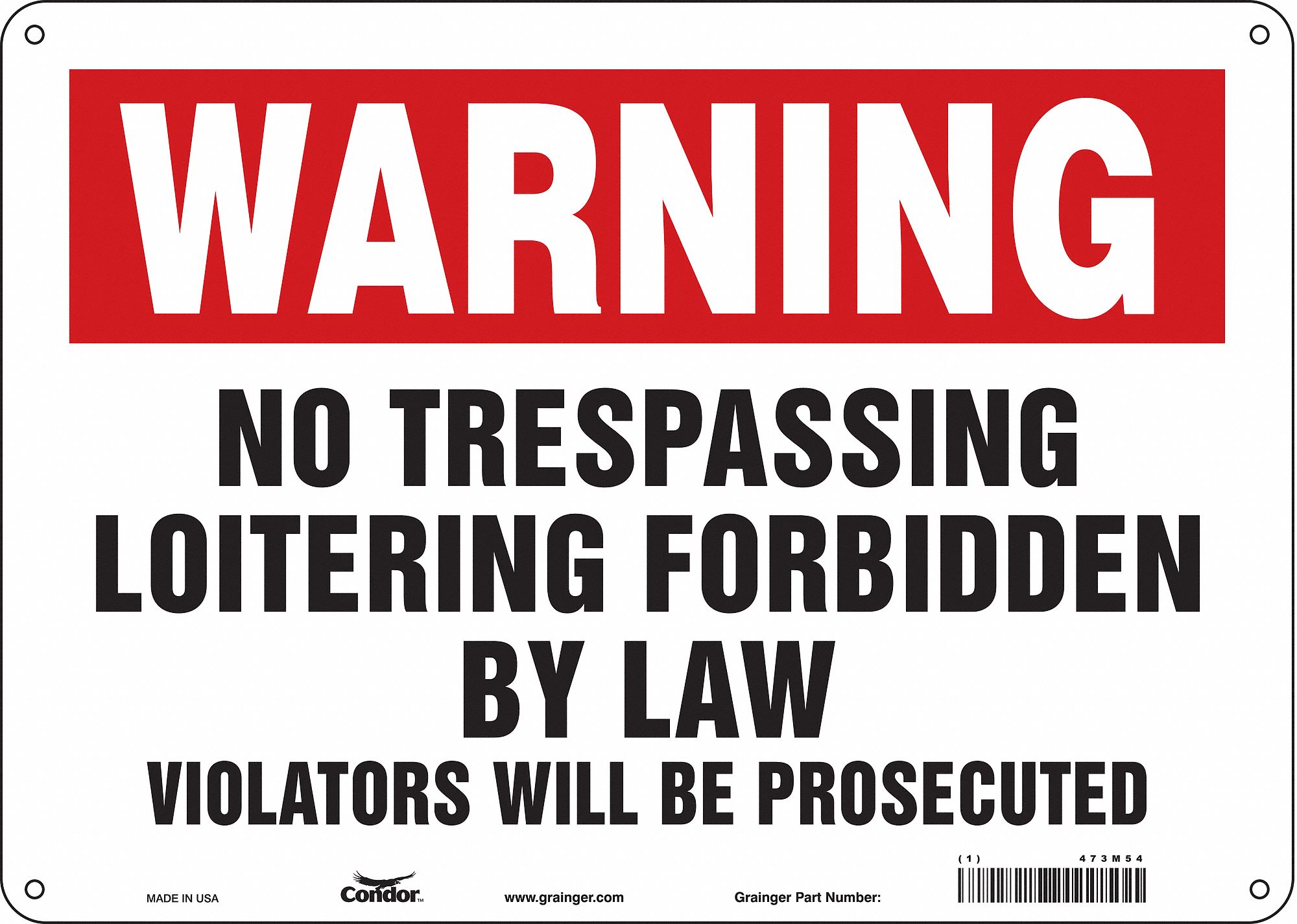 CONDOR Safety Sign, No Trespassing Loitering Forbidden By Law Violators ...