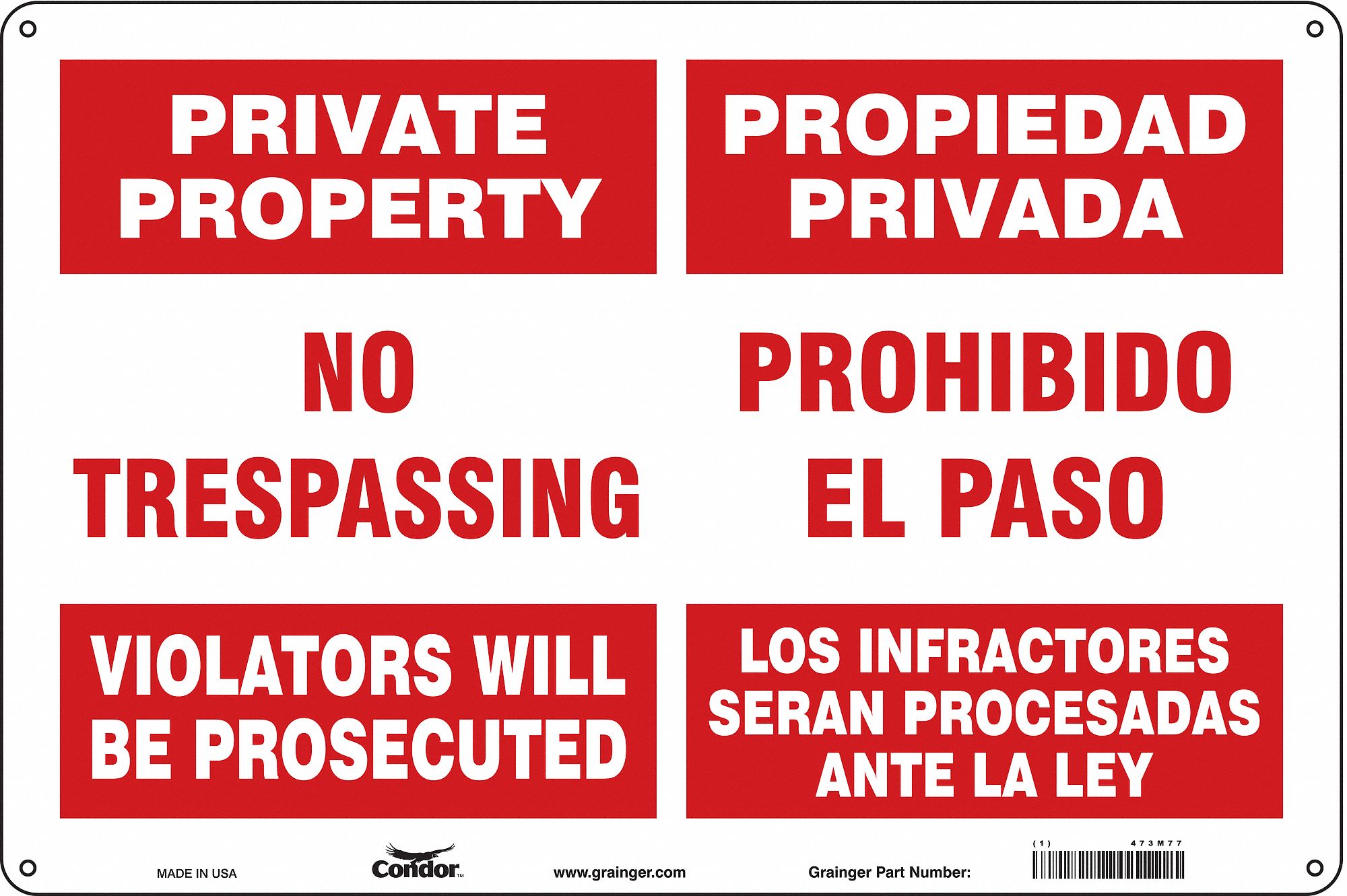 SAFETY SIGN, AL, HOLE MOUNT, 12X18 IN, 0.032 IN THICK, NO TRESPASSING VIOLATORS WILL BE PROSECUTED/PROPIEDAD PRIVADA...
