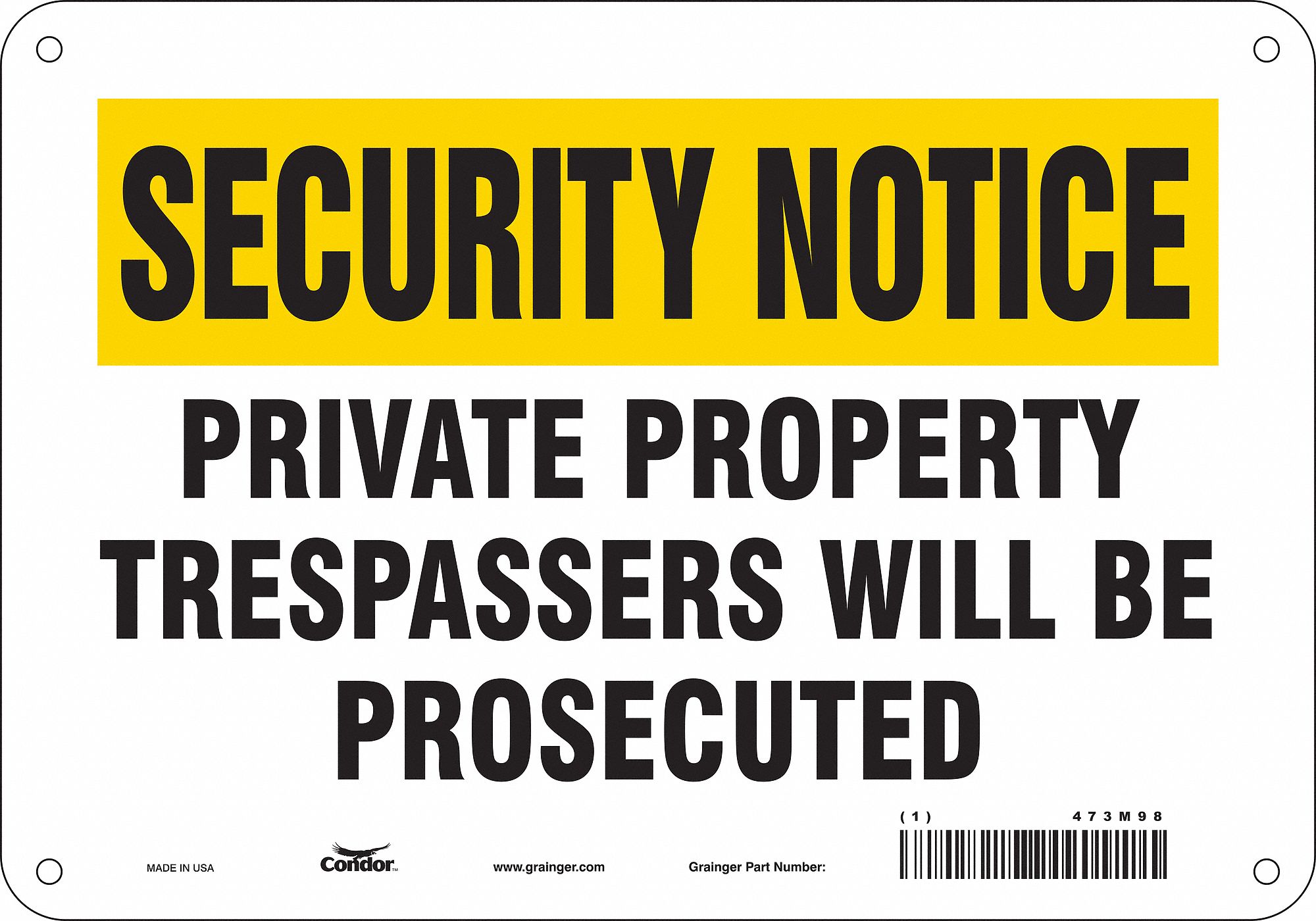 Safety Sign: Aluminum, Mounting Holes Sign Mounting, 7 in x 10 in Nominal Sign Size, 0.032 in Thick