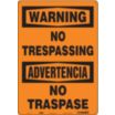 Warning/Advertencia: No Trespassing/No Traspase Signs