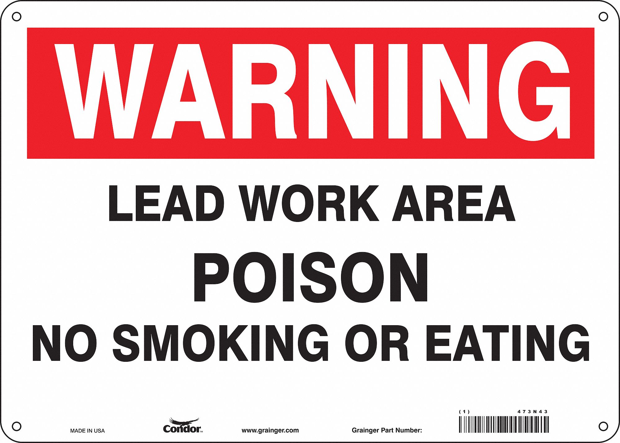 Safety Sign: Aluminum, Mounting Holes Sign Mounting, 10 in x 14 in Nominal Sign Size, 0.032 in Thick