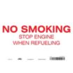 No Smoking Stop Engine When Refueling Signs