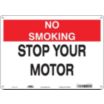 No Smoking Stop Your Motor Signs