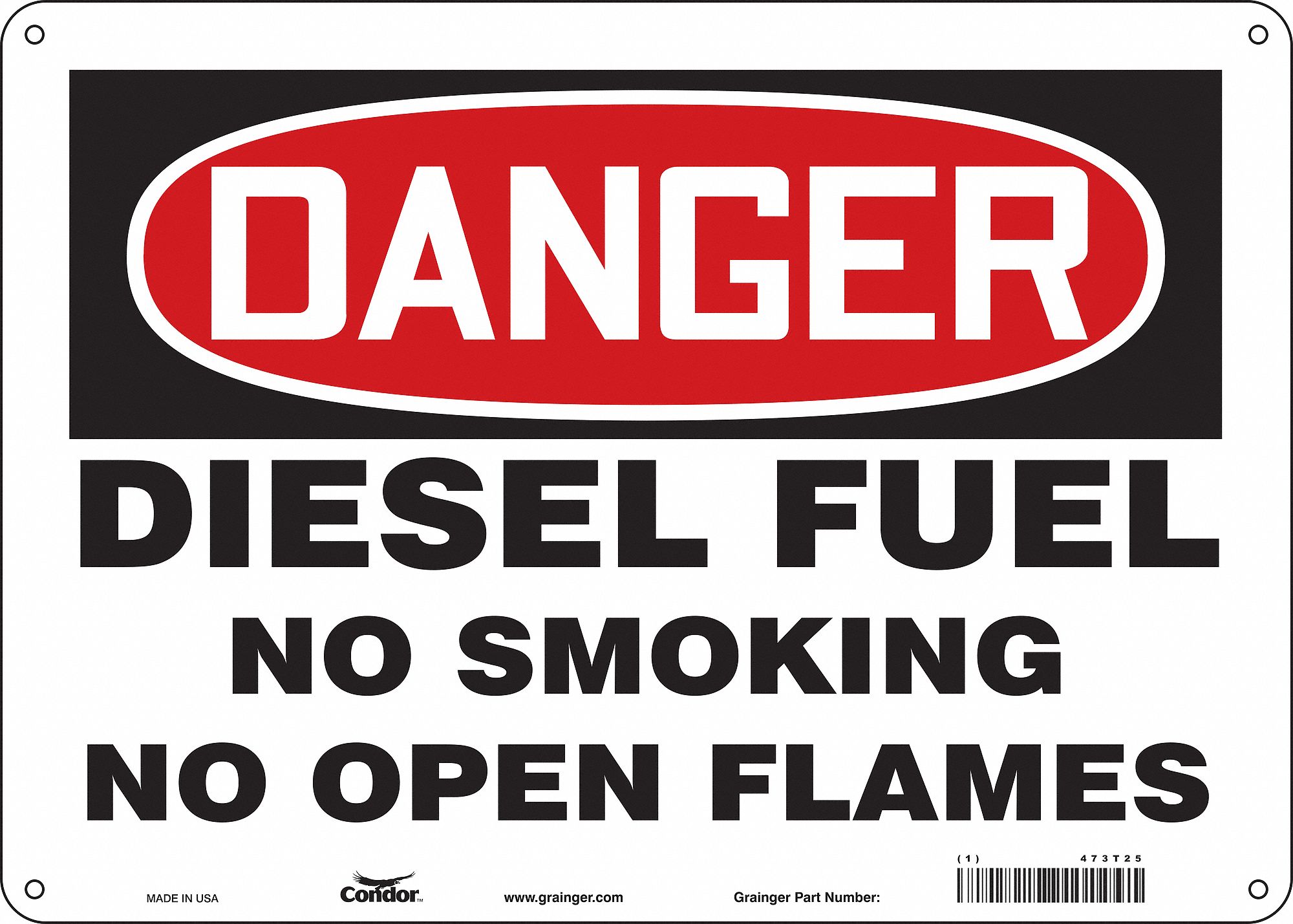 SAFETY SIGN, POLYETHYLENE, MOUNTING HOLES, 10 X 14 IN NOMINAL SIGN SIZE, DANGER, DIESEL FUEL NO SMOKING NO OPEN FLAMES