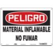 Peligro: Material Inflamable No Fumar Signs