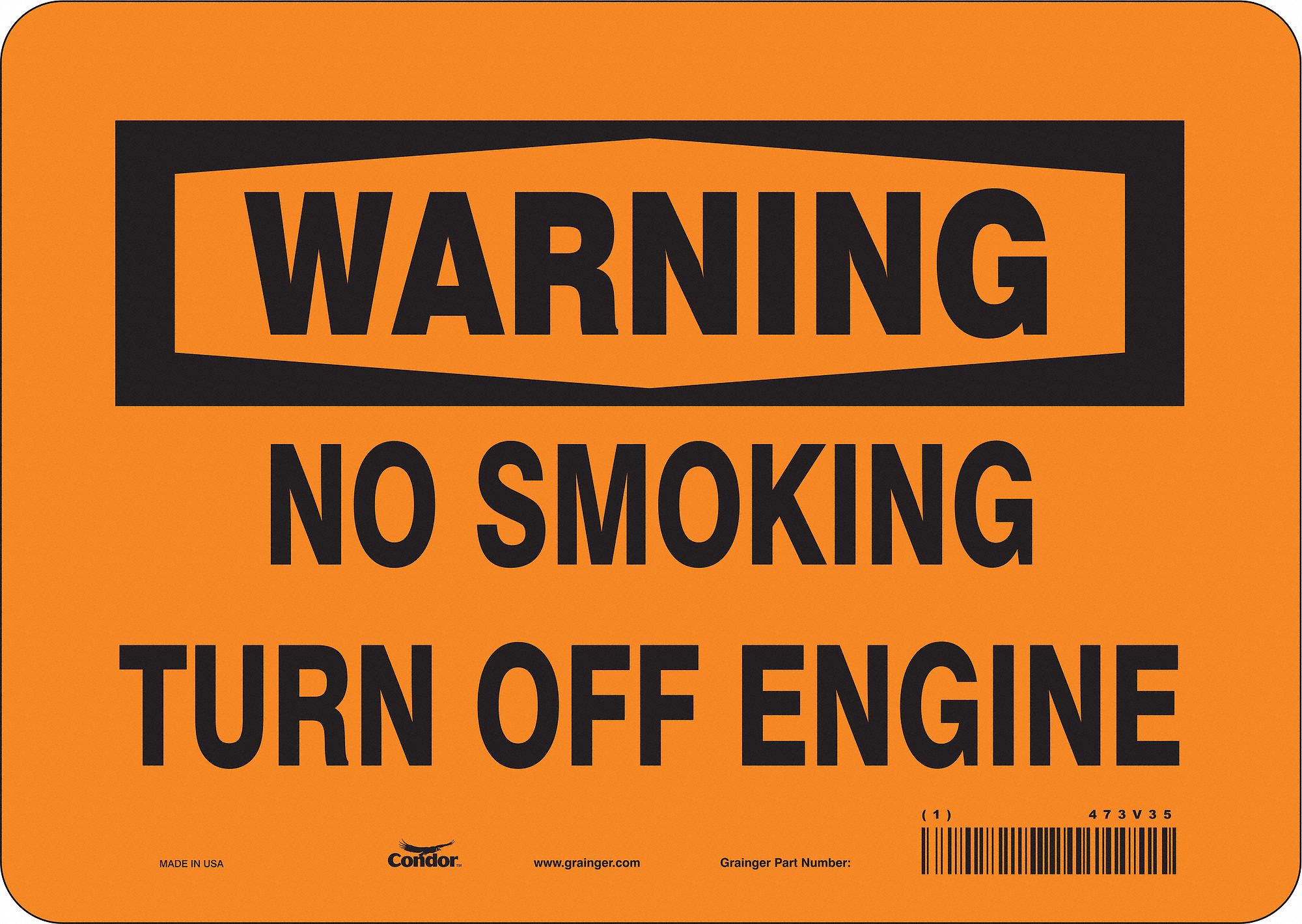 Safety Sign: Vinyl, Adhesive Sign Mounting, 7 in x 10 in Nominal Sign Size, Not Retroreflective