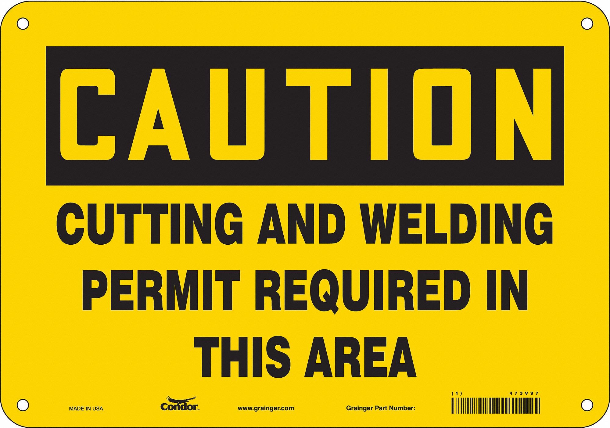 Safety Sign: Aluminum, Mounting Holes Sign Mounting, 7 in x 10 in Nominal Sign Size, 0.032 in Thick