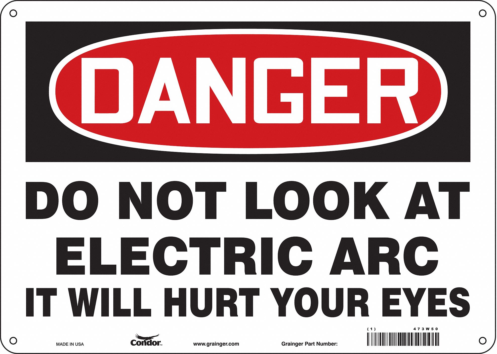 Safety Sign: Aluminum, Mounting Holes Sign Mounting, 10 in x 14 in Nominal Sign Size, 0.032 in Thick
