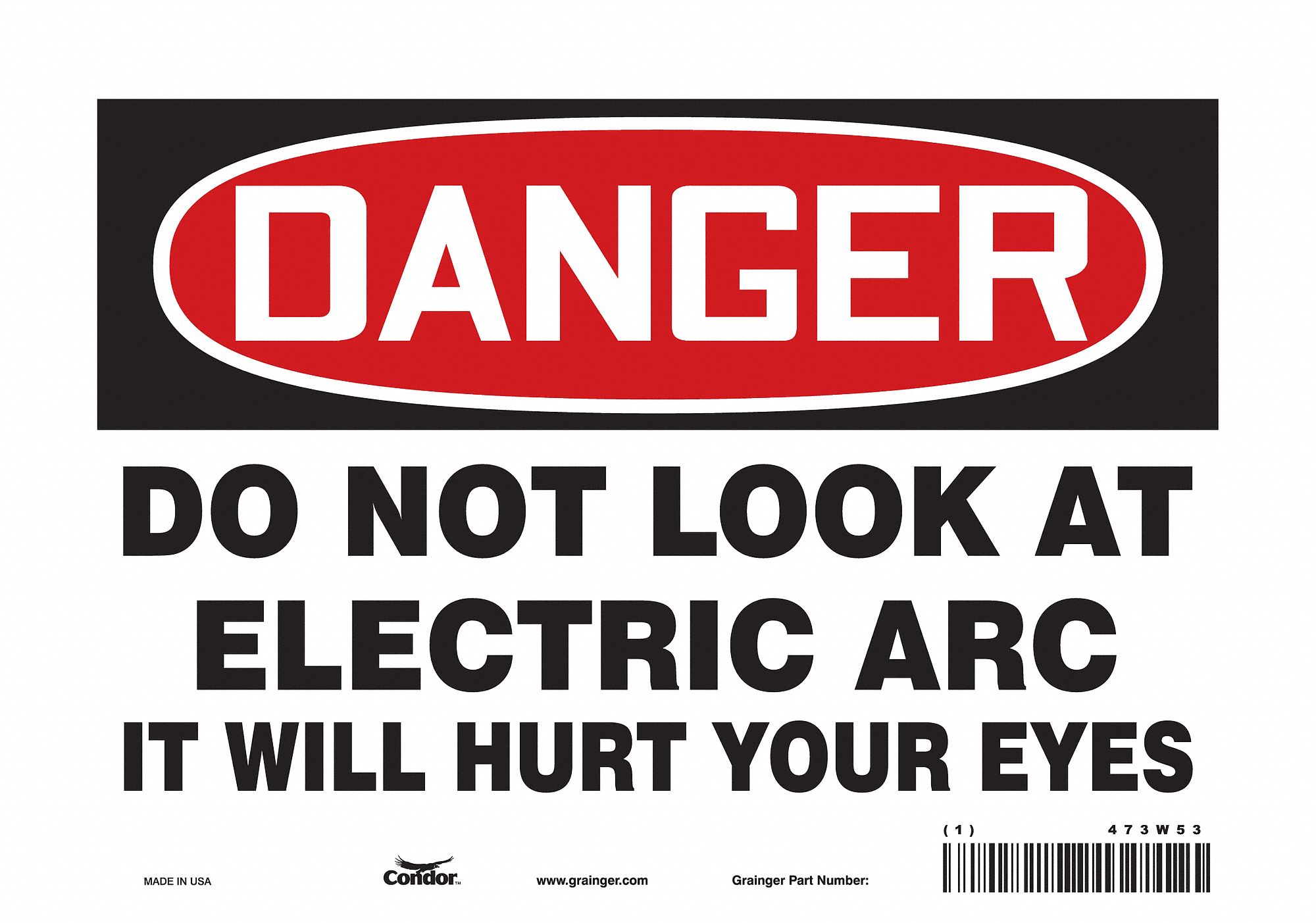 Safety Sign: Vinyl, Adhesive Sign Mounting, 7 in x 10 in Nominal Sign Size, Not Retroreflective