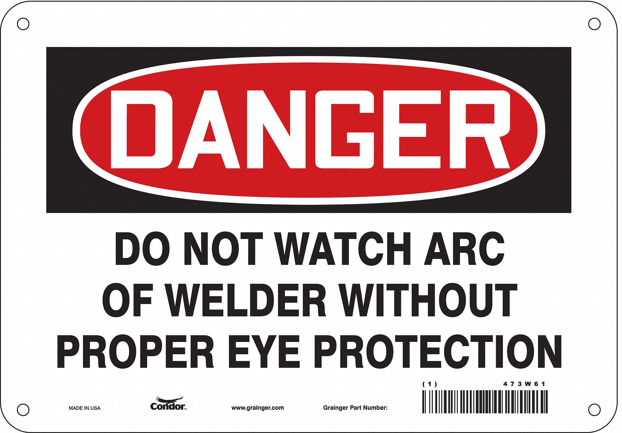 Safety Sign: Aluminum, Mounting Holes Sign Mounting, 7 in x 10 in Nominal Sign Size, 0.032 in Thick