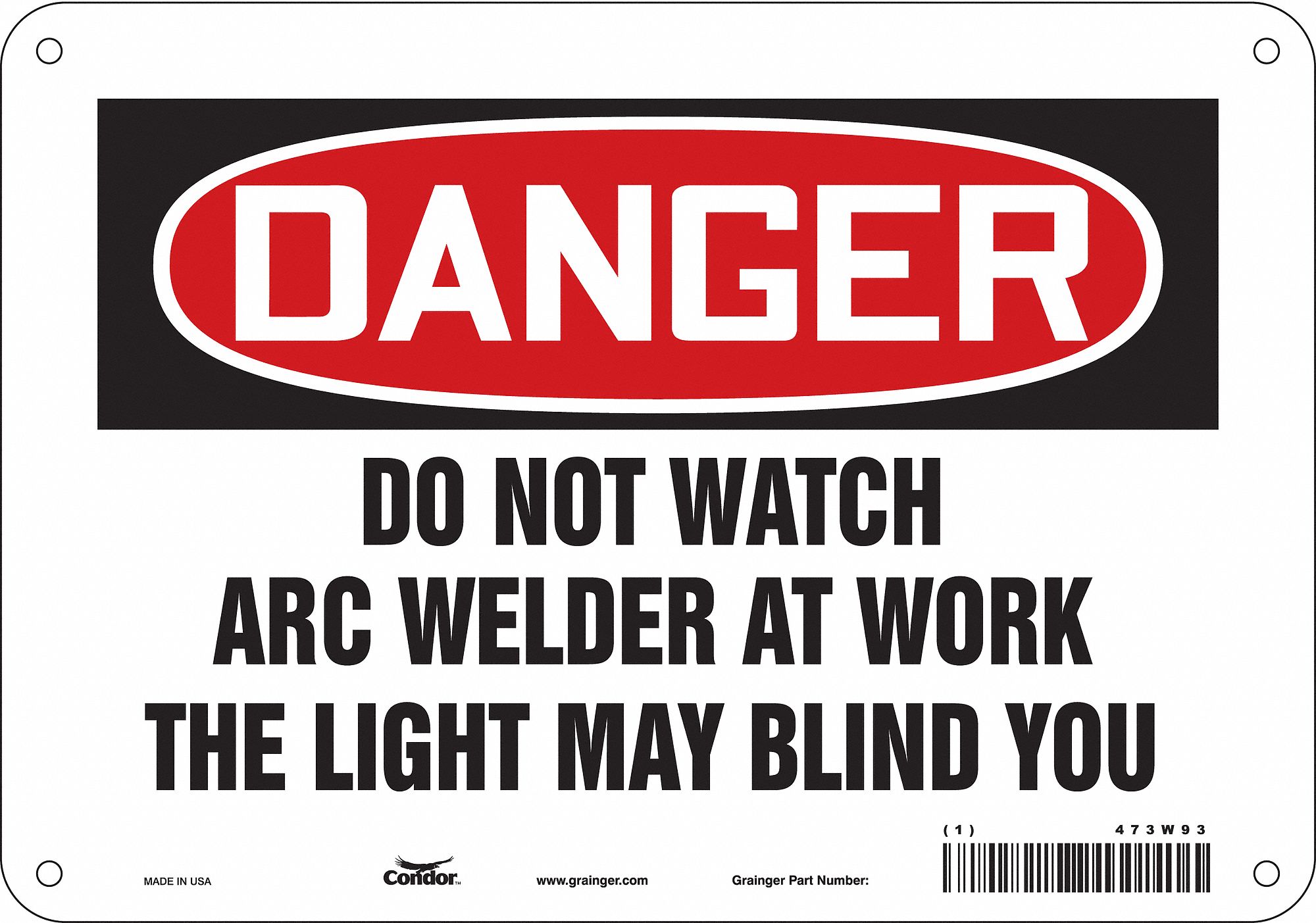 Safety Sign: Aluminum, Mounting Holes Sign Mounting, 7 in x 10 in Nominal Sign Size, 0.032 in Thick