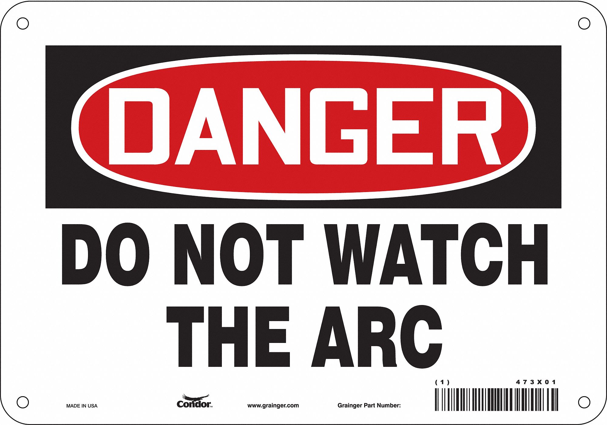 Safety Sign: Aluminum, Mounting Holes Sign Mounting, 7 in x 10 in Nominal Sign Size, 0.032 in Thick