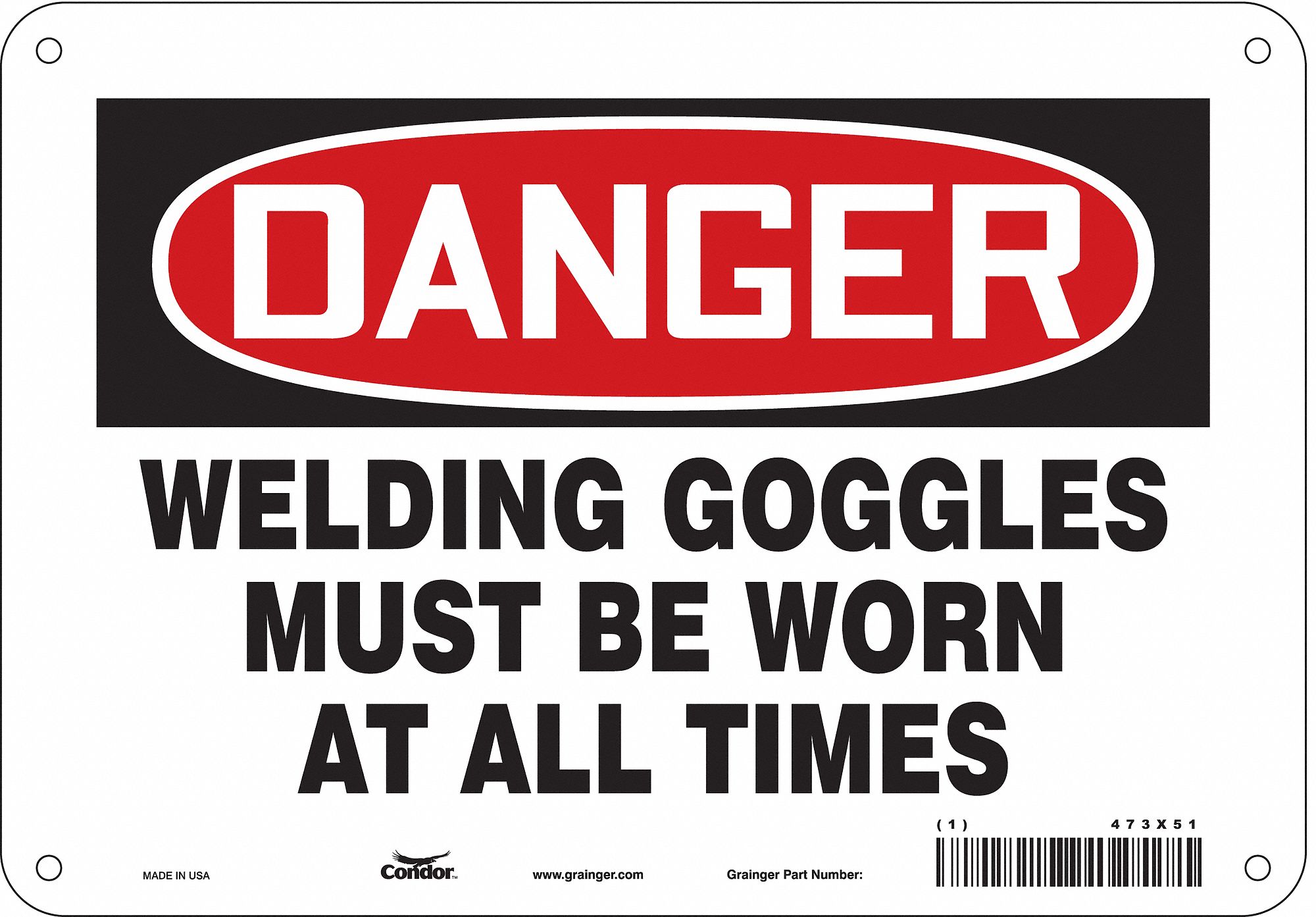 Safety Sign: Aluminum, Mounting Holes Sign Mounting, 7 in x 10 in Nominal Sign Size, 0.032 in Thick