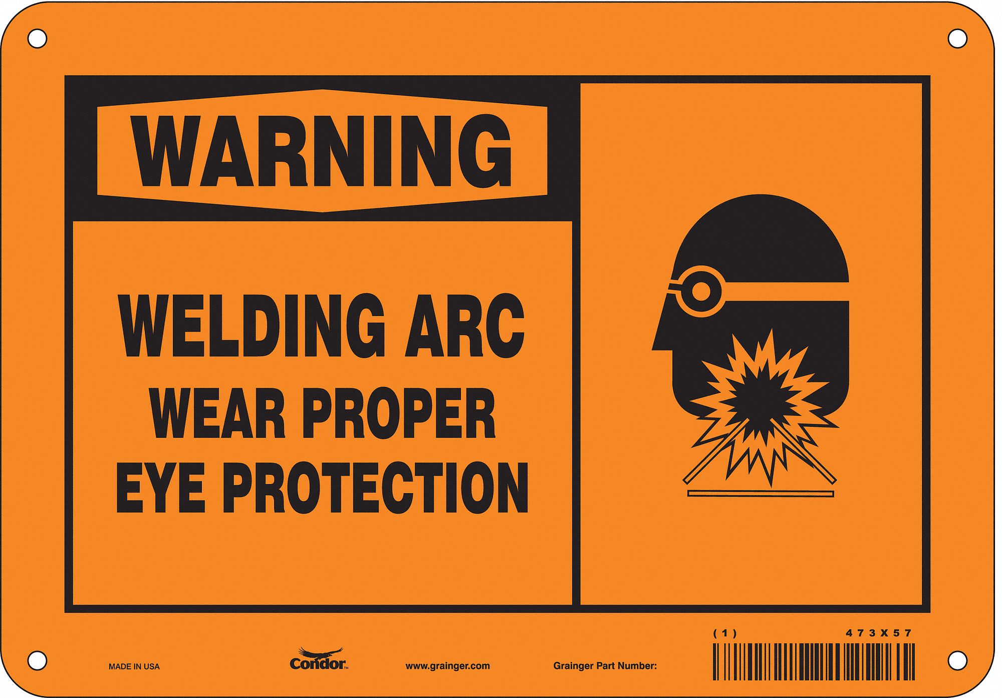 CONDOR Safety Sign, Sign Format Traditional OSHA, Welding Arc Wear