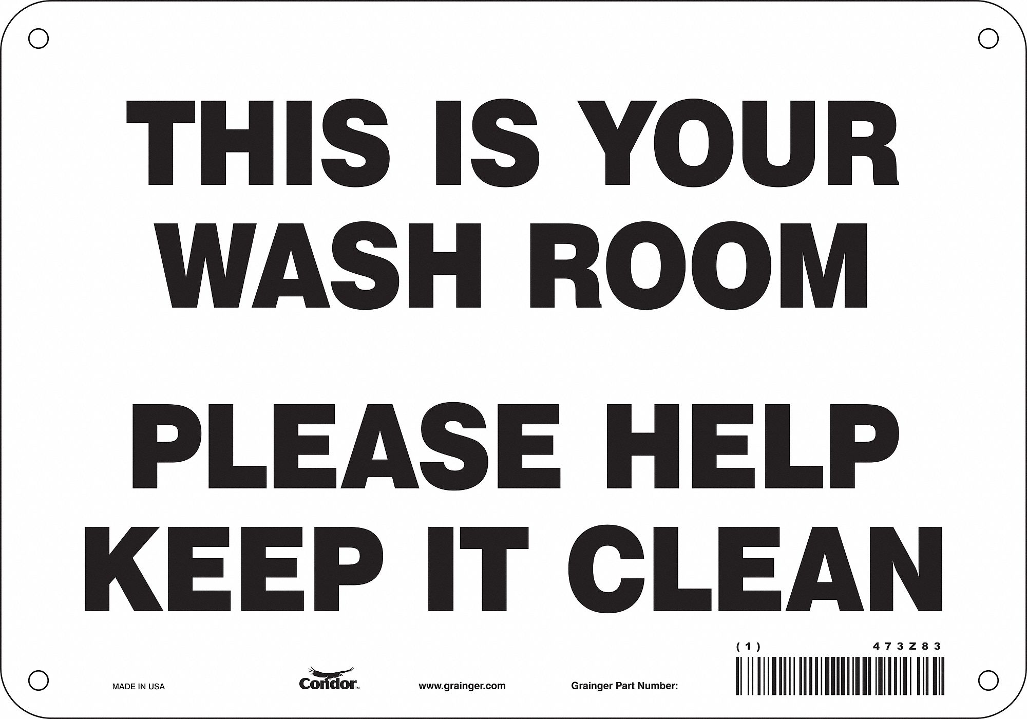 Safety Sign: Aluminum, Mounting Holes Sign Mounting, 7 in x 10 in Nominal Sign Size, 0.032 in Thick