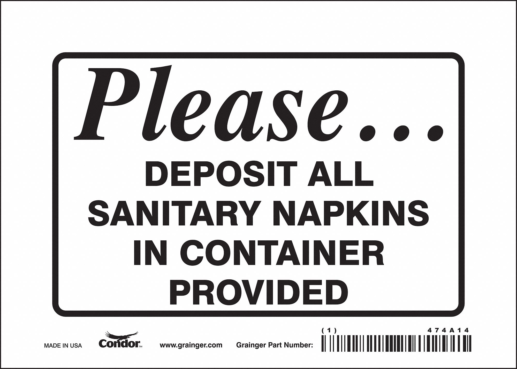 Safety Sign: Vinyl, Adhesive Sign Mounting, 5 in x 7 in Nominal Sign Size, Not Retroreflective