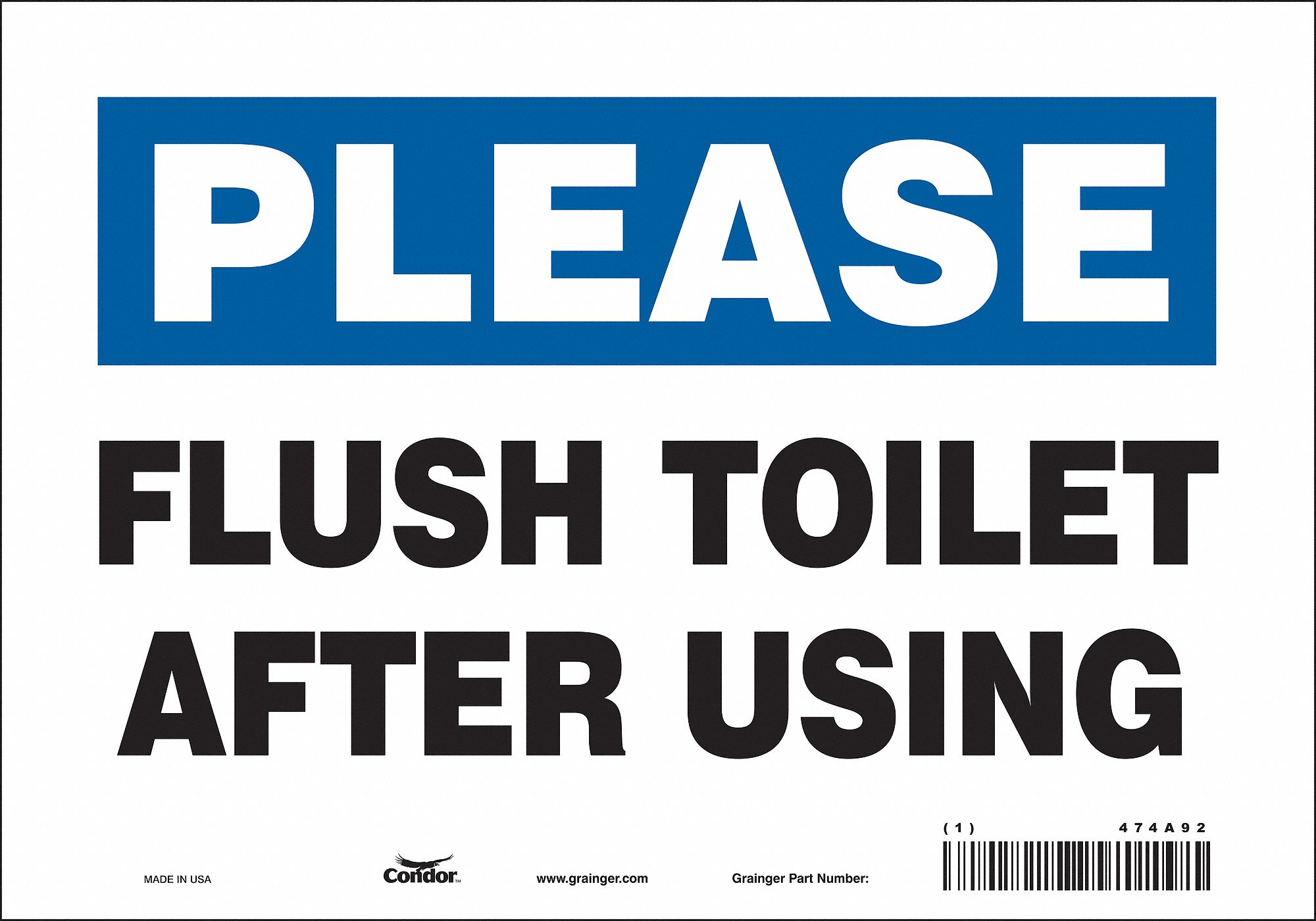 Safety Sign: Vinyl, Adhesive Sign Mounting, 7 in x 10 in Nominal Sign Size, Not Retroreflective