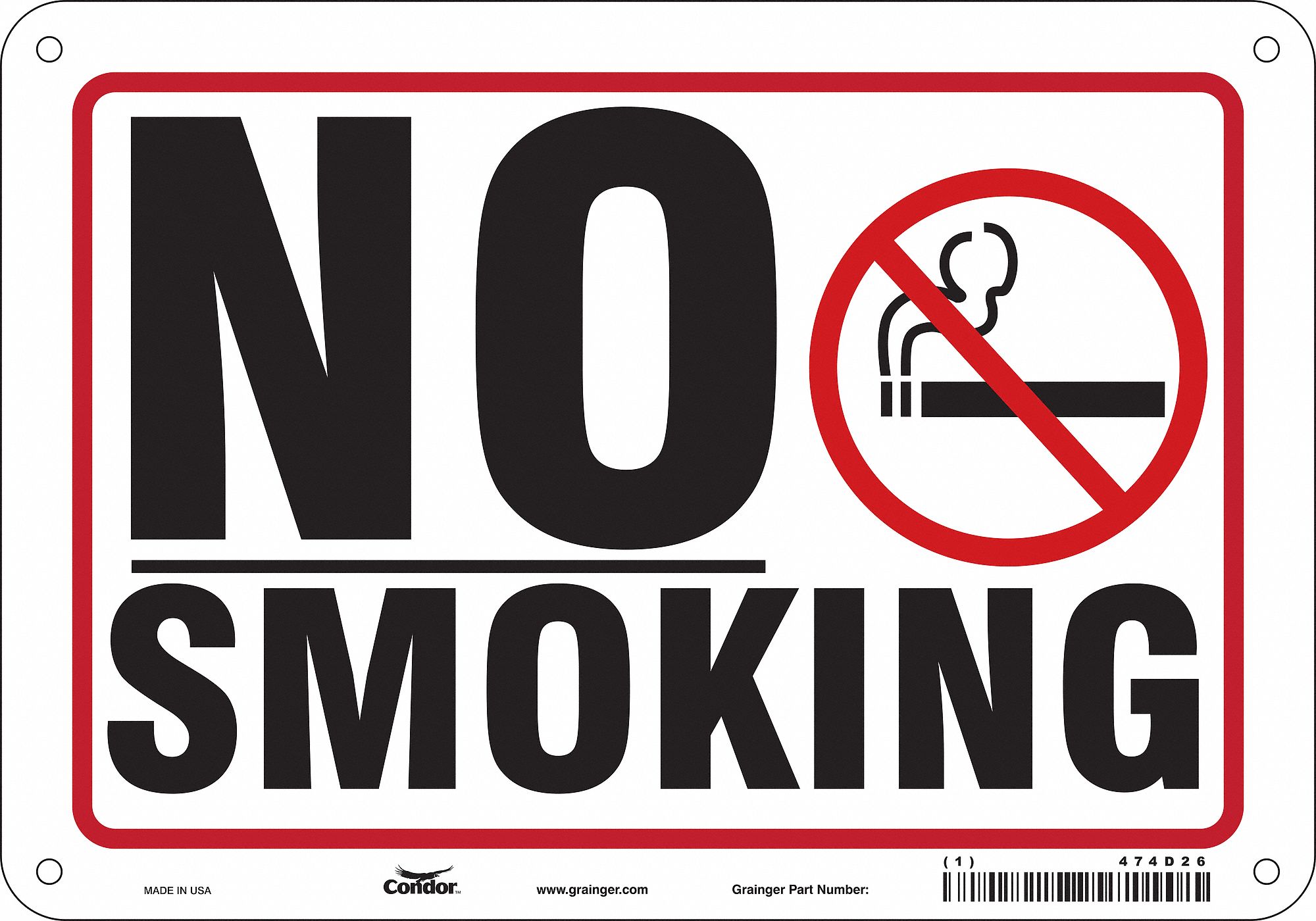 SAFETY SIGN, POLYETHYLENE, MOUNTING HOLES, 7 IN X 10 IN NOMINAL SIGN SIZE, NO SMOKING