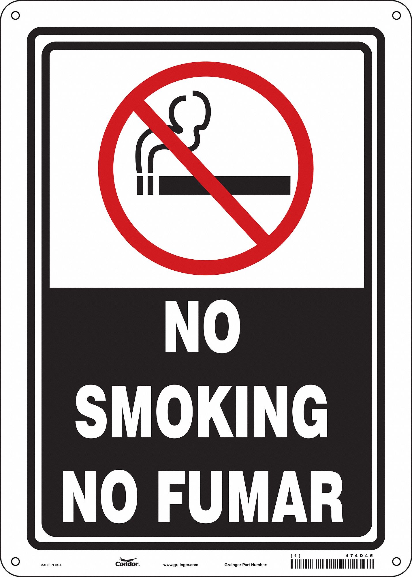 SAFETY SIGN, ALUMINUM, MOUNTING HOLES, 14 IN X 10 IN NOMINAL SIGN SIZE, 0.032 IN THICK, NO SMOKING/NO FUMAR
