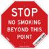 Stop No Smoking Beyond This Sign Signs