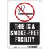 This Is A Smoke-Free Facility Signs
