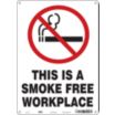 This Is A Smoke Free Workplace Signs