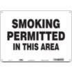 Smoking Permitted In This Area Signs
