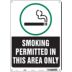 Smoking Permitted In This Area Only Signs