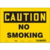 Caution: No Smoking Signs
