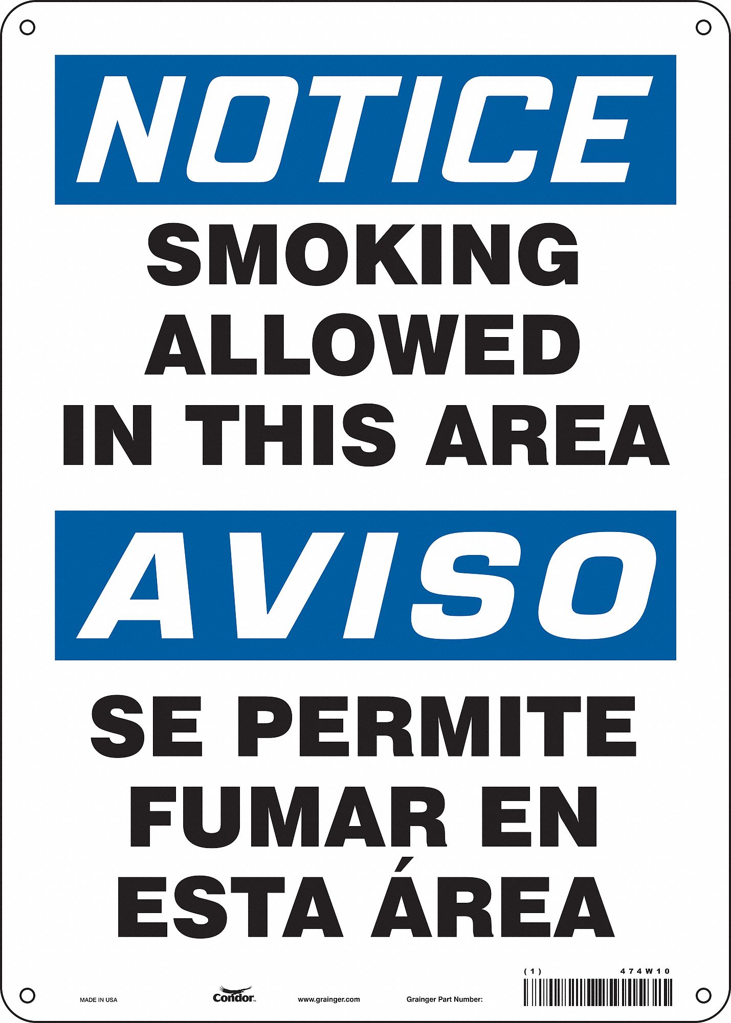 SAFETY SIGN, ALUMINUM, HOLE MOUNT, 14X10 IN, 0.032 IN THICK, SMOKING ALLOWED IN THIS AREA/SE PERMITE FUMAR EN ESTA AREA