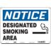 Notice: Designated Smoking Area Signs