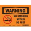 Warning: No Smoking Within 50 Feet Signs